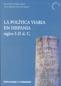 [9788484484691] Politica Viaria En Hispania, La. Siglos I-ii D. C. (contiene Cd)