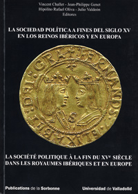 [9788484484165] Sociedad Política A Fines Del Siglo Xv En Los Reinos Ibéricos Y En Europa, La