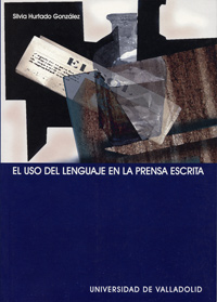 [9788484482543] Uso Del Lenguaje En La Prensa Escrita, El