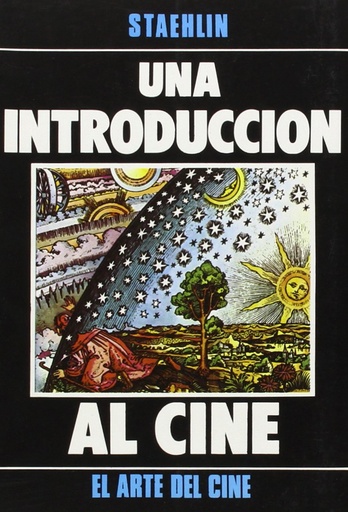 [9788460015390] Una Introduccion Al Cine (el Arte Del Cine)