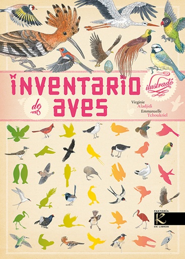 [9788416721016] INVENTARIO ILUSTRADO DE LAS AVES