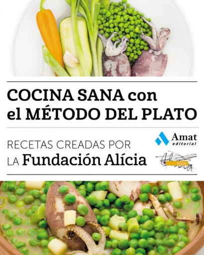 [9788497358842] Cocina sana con el metodo del plato