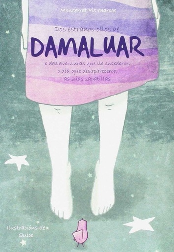 [9788416643004] DAMALUAR E DAS AVENTURAS QUE LLE SUCEDERON DESA. ZAPATILLAS