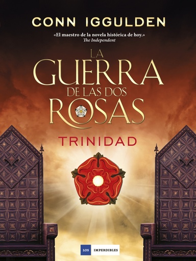 [9788416634491] LA GUERRA DE LAS DOS ROSAS: TRINIDAD