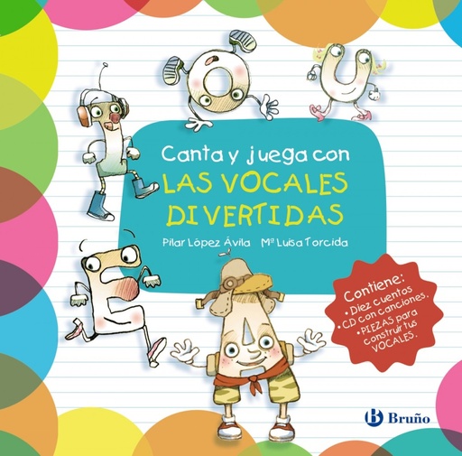 [9788469607947] CANTA Y JUEGA CON LAS VOCALES DIVERTIDAS