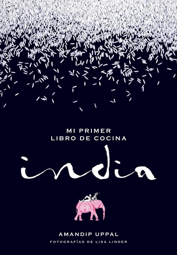 [9788416489664] MI PRIMER LIBRO DE COCINA INDIA