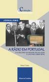 [9789727981519] A Rádio em Portugal e o Declínio do Regime de Salazar e Caetano