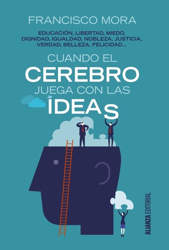 [9788491045083] CUANDO EL CEREBRO JUEGA CON LAS IDEAS