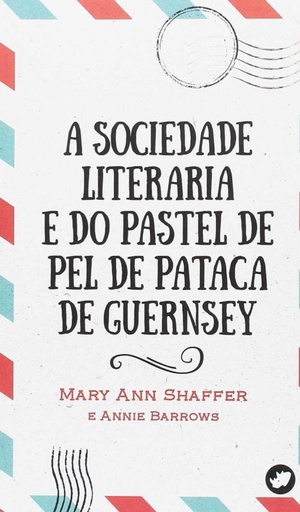 [9788492866809] A sociedade literaria e do pastel pel de pataca de Guernsey