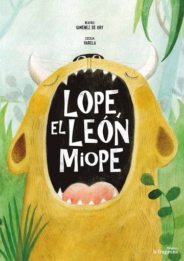 [9788416566082] LOPE, EL LEÓN MIOPE