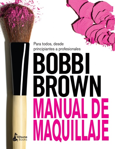 [9788416788064] MANUAL DE MAQUILLAJE DE BOBBI BROWN