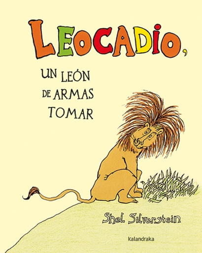 [9788484642756] Leocadio, un león de armas tomar