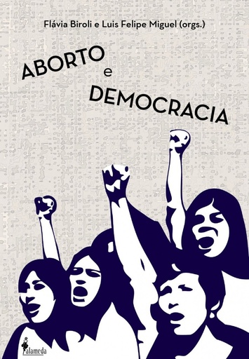 [9788579393624] Aborto e Democracia