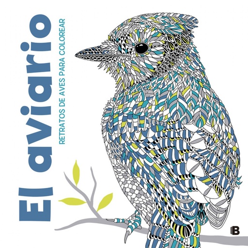 [9788466660334] EL AVIARIO: RETRATOS AVES PARA COLOREAR