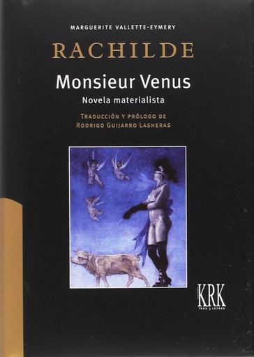 [9788483675526] Monsieur Venus: la novela materialista