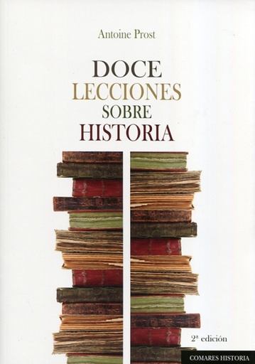 [9788490454664] Doce lecciones sobre historia