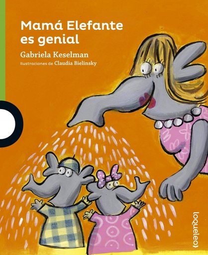 [9788491220008] MAMá ELEFANTE ES GENIAL