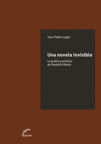 [9789876992404] Una novela invisible