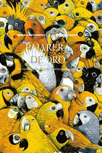 [9788415208853] LA PAJARERA DE ORO