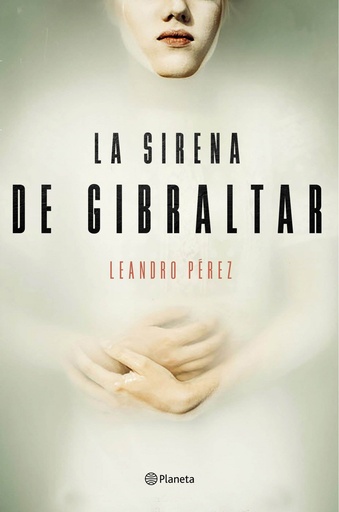 [9788408165132] LA SIRENA DE GIBRALTAR