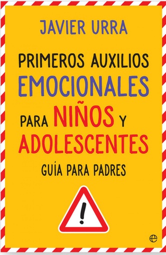 [9788490608760] PRIMEROS AUXILIOS EMOCIONALES PARA NIÑOS