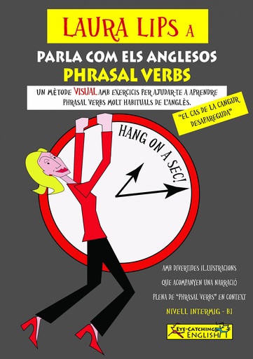 [9788494535451] Laura lips parla com els anglesos pharsal verbs b1