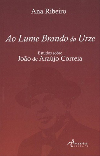 [9789727805815] Ao lume brando da urze