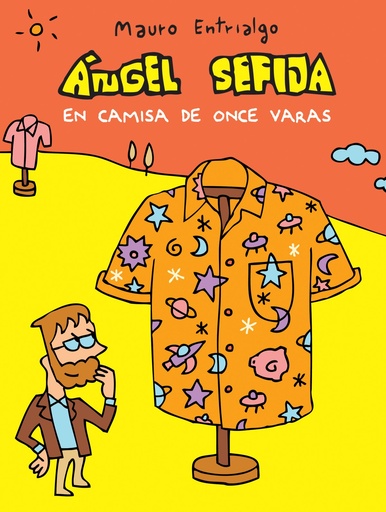 [9788416251933] ÁNGEL SEFIJA EN CAMISA DE ONCE VARAS