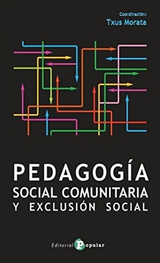 [9788478847150] Pedagogía social y exclusión social