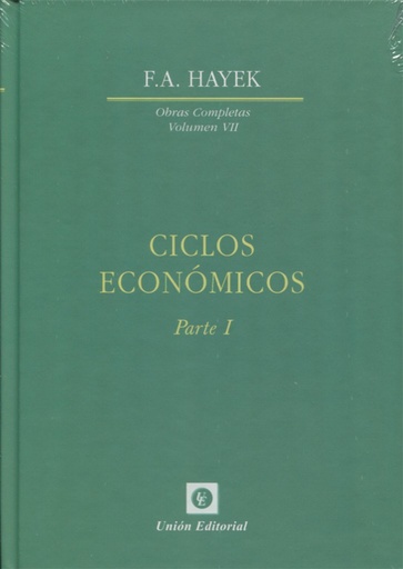 [9788472097032] Ciclos economicos.(Parte I)