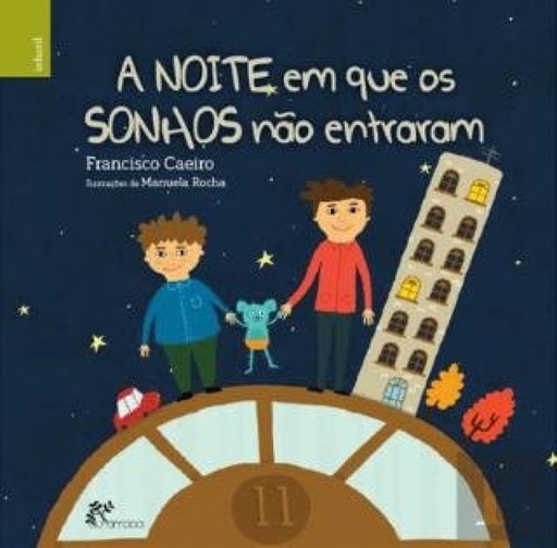 [9789898745811] A noite em que os sonhos não entraram