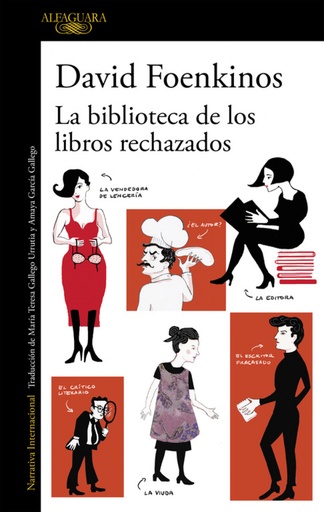 [9788420426372] LA BIBLIOTECA DE LOS LIBROS RECHAZADOS