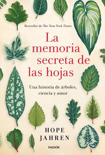 [9788449333064] LA MEMORIA SECRETA DE LAS HOJAS