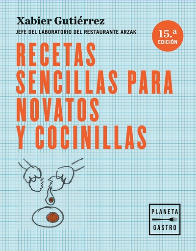 [9788408166122] RECETAS SENCILLAS PARA NOVATOS Y COCINILLAS