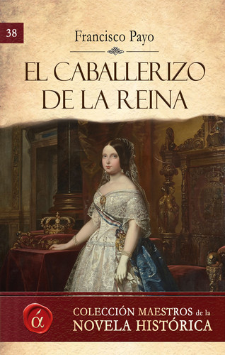 [9788417005108] El caballerizo de la reina