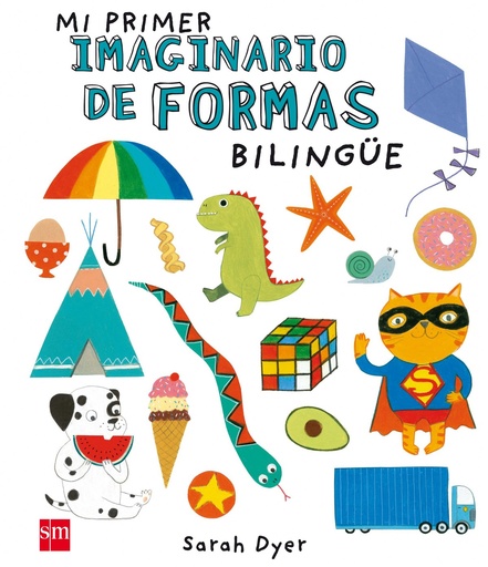 [9788467591057] MI PRIMER IMAGINARIO DE FORMAS BILINGÜE