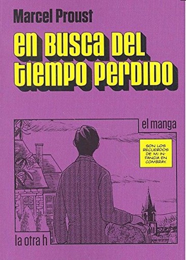 [9788416540457] En busca del tiempo perdido