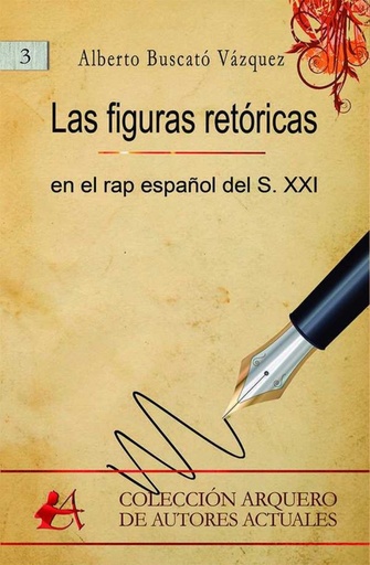 [9788416824205] Las figuras retóricas en el rap español del S.XXI