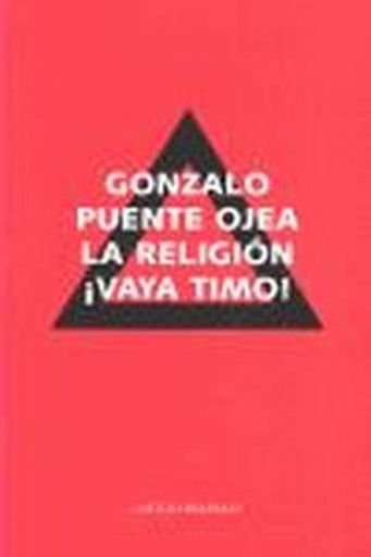 [9788492422524] LA RELIGIÓN ¡VAYA TIMO!