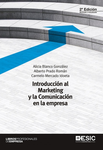 [9788416701025] Introducción al marketing y la comunicación en la empresa