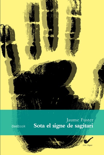 [9788494657610] SOTA EL SIGNE DE SAGITARI