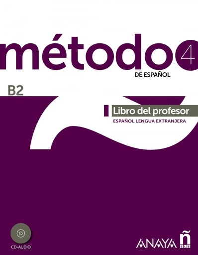 [9788467830453] Método 4 de español. Libro del profesor B2