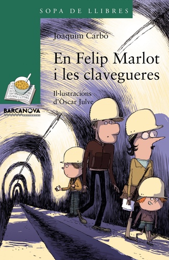 [9788448941260] En Felip Marlot i les clavegueres