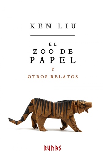 [9788491046875] El zoo de papel y otros relatos