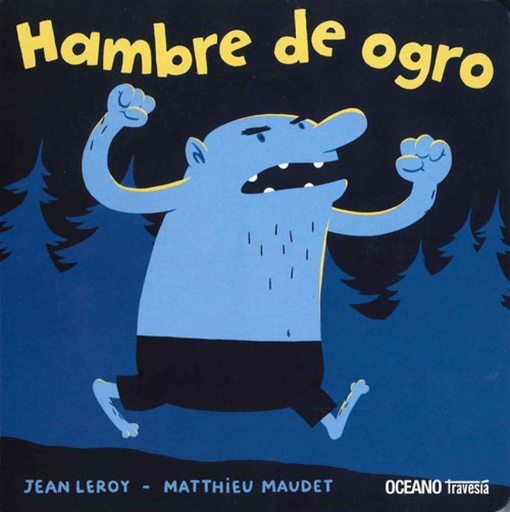 [9786074008944] Hambre de ogro