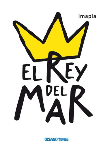 [9786074001877] El Rey del Mar