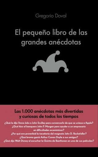 [9788416928071] EL PEQUEÑO LIBRO DE LAS GRANDES ANECDOTAS