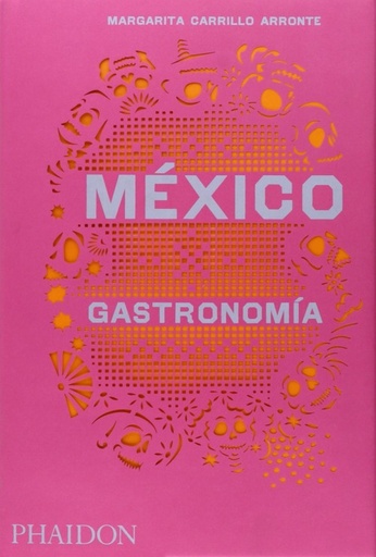 [9780714870427] MEXICO: GASTRONOMIA