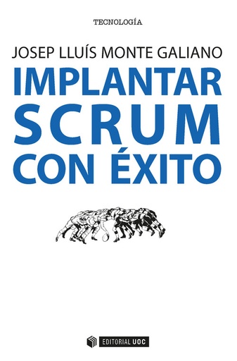 [9788491164593] Implantar SCRUM con éxito