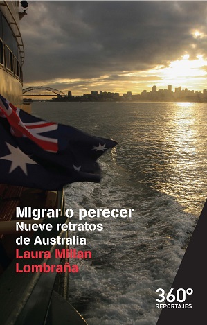 [9788490648254] Migrar o perecer. Nueve retratos de Australia